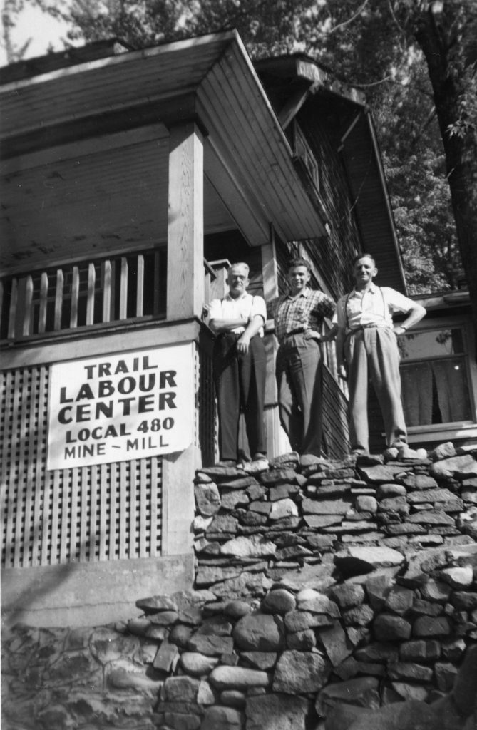 West Kootenays Working People Built BC